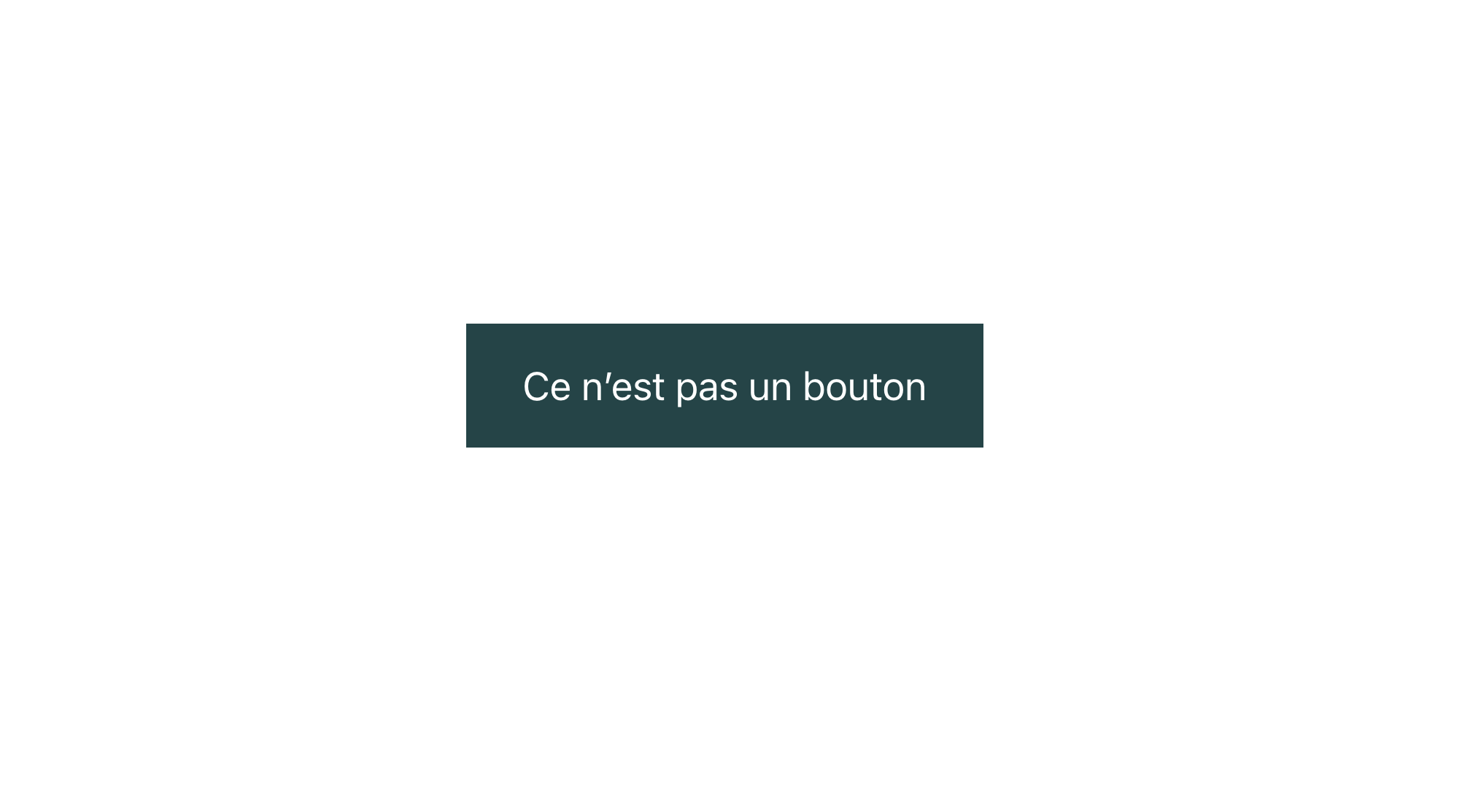 Button that says in French that it's not a button.